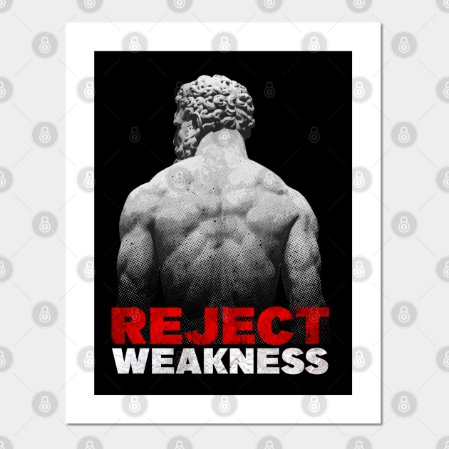 Back of Hercules Reject Weakness Strength Posters and Art Prints TeePublic